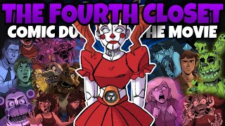 COMIC DUB FNAF The Fourth Closet FULL MOVIE [upl. by Ashatan]