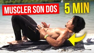 MUSCLE TON DOS SANS MATÉRIEL  ENTRAINEMENT RAPIDE 5 MIN [upl. by Suirada]