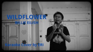 Billie Eilish  WILDFLOWER Karaoke Cover by Eri R [upl. by Brunhilda475]