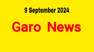 Garo News÷ 9 September 2024  Garo AIR Shillong [upl. by Nylteak840]