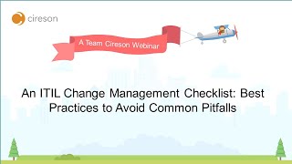 An ITIL Change Management Checklist Best Practices to Avoid Common Pitfalls [upl. by Aneleasor213]