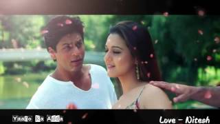 Chahe Jo Tumhe Pure Dil ❤ Se  Nitesh Raut  SRK [upl. by Ermanno]