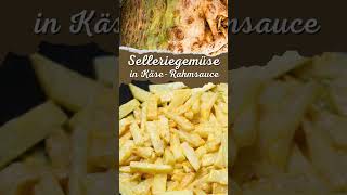 Selleriegemüse in KäseRahmsauce Rezept [upl. by Zetta]