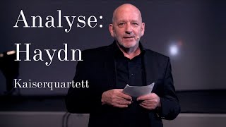 Analyse Haydn KaiserquartettStreichquartett in CDur Op 76 Nr 3 Quatuor Akos [upl. by Nivre]