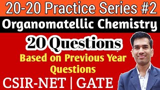 Practice Questions of Organometallic Chemistry  Organomatellics for CSIR NET Chemical Science [upl. by Aira]