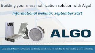 Algo Mass Notification Solutions  Webinar September 2021 [upl. by Arikehs]