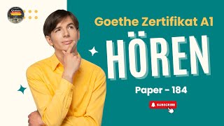 Goethe Zertifikat A1 Prüfung test  Paper  184  Hören mit Lösungen  Learn German Online [upl. by Marlie]