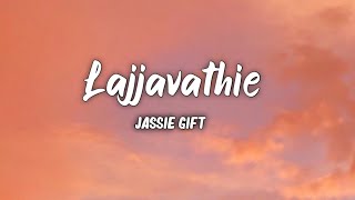 Lajjavathiye Lyrics  Jassie gift 4 the people [upl. by Vasily]