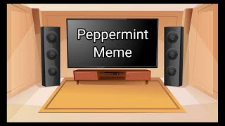 SB Gacha Music Video  quotPeppermint Memequot [upl. by Pate197]