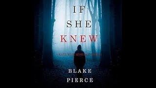 If She Knew  A Kate Wise Mystery Book 1  AUDIOBOOK FULL LENGTH [upl. by Trahurn98]