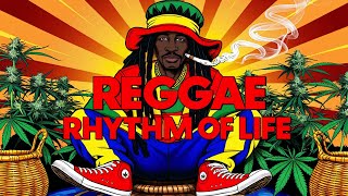 quotReggae Rhythm of Life Jah Bless Pure Vibes Reggae Mix 2025quot [upl. by Borden114]