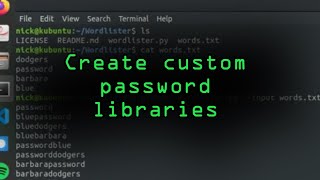 Create Custom Password Libraries with Wordlister Tutorial [upl. by Sell773]