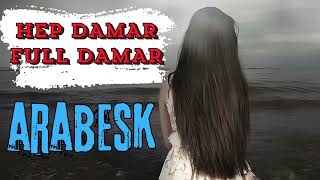 Ağır Arabesk Karma 50 Dk Hep Damar Full Damar [upl. by Tara]