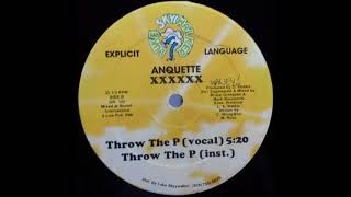 Anquette Throw The P Instrumental 1986 [upl. by Karoline]