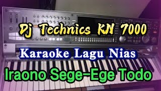 Karaoke NiasIraono SegeEge Todo  Dj Nias Technics KN 7000 [upl. by Idnek784]