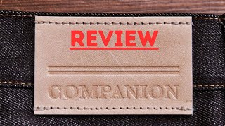 COMPANION DENIM SELVEDGE JEANS REVIEW [upl. by Timmons]