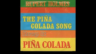 Rupert Holmes  Escape The Pina Colada Song 1979 Pop Purrfection Version [upl. by Cozza814]