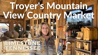 Troyers Mountain View Country Market in Limestone Tennessee [upl. by Arretal651]