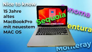 15 JAHRE altes Apple MacBook Pro läuft mit MACOS Sequoia Sonoma Ventura [upl. by Haissi]