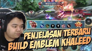 PENJELASAN TERBARU BUILD EMBLEM KHALEED BY R7 [upl. by Amitie]