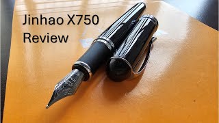 Jinhao X750 Review [upl. by Noir927]