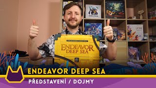 ⚓ Endeavor Deep Sea  představení  dojmy [upl. by Doownel]