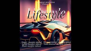 OFFICIAL TRAILER of new song LIFESTYLE by Manjeet rakwal  Singer  Lyrics  Music manjeet [upl. by Ahsienal]