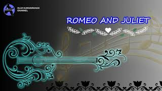 Instrumental Gitar Romantis  Romeo and Juliet [upl. by Easlehc]