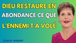 Bénédiction divine ce que lennemi a volé Dieu vous le rend multiplié  Joyce Meyer [upl. by Caritta]