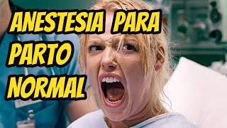 COMO É A ANESTESIA DO PARTO NORMAL [upl. by Mari]