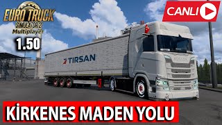 KİRKENES MADEN YOLU CANLI  ETS 2 [upl. by Bolten135]