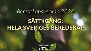 Beredskapsveckan 2024  Sätt igång hela Sveriges beredskap [upl. by Dace704]