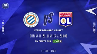 J13  Montpellier HSC – Olympique Lyonnais 12 le résumé  D1 Arkema I FFF 20232024 [upl. by Hameean]