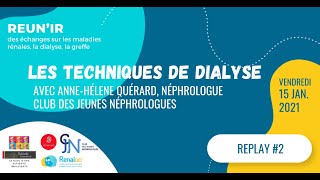 REUNIR  Les techniques de dialyse  replay de la visio du 15 janvier 2021 [upl. by Colwin437]