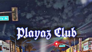 Playaz Club ft SJTPACO Zay2fye [upl. by Niveg]