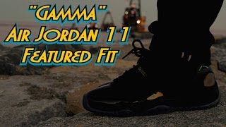 quotGammaquot Air Jordan 11 Featured Fit [upl. by Aivataj]