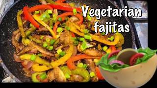 Vegetarian Fajitas  Fajitas recipe  Fajita Recipe  veggie Fajitas  vegetables Fajitas [upl. by Nerek]