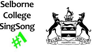 Selborne College  Sing Song  1 [upl. by Rana824]