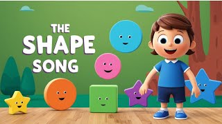 Shape Song  Learn Shapes for Kids  Shape Songs For kids [upl. by Dorry]