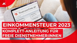 FinanzOnline Einkommensteuererklärung 202324 in Österreich  KomplettAnleitung [upl. by Hulbard875]