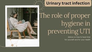 urinary tract infection UTISYMPTOMSamp REMEDIESutiPERSONAL HYGIENEURINARY INFECTIONHOME REMEDIES [upl. by Enetsirk]