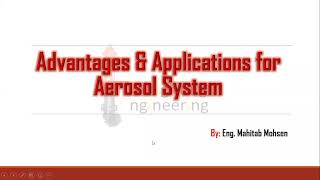 Advantages for Aerosol and Its Applicationمميزات نظام الايروسول و تطبيقاته [upl. by Nerual101]