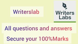 Writerslab all questions and answersgrammar testsecure your 100marks [upl. by Hawker349]