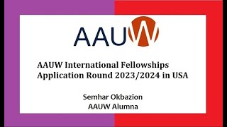 AAUW International Fellowship [upl. by Ahsatel]