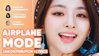 fromis9  Airplane Mode Line Distribution  Lyrics Karaoke PATREON REQUESTED [upl. by Selrahc]