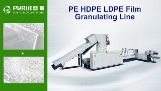 PE HDPE LDPE Film Granulating Line  Granulating Machine  Purui Recycling Machinery [upl. by Alejna241]