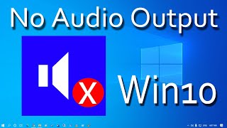 How To Fix No Audio Output Device is Installed in Windows 10 [upl. by Jariah]