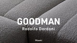 Minotti 2022 Collection  Goodman by Rodolfo Dordoni [upl. by Ettenot]