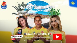 🔴 Brasil VS Colombia  Selección Colombia Femenina de Mayores [upl. by Drawoh648]