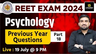 REET 2024  Psychology Previous Year Questions  18  By Rajesh Kumawat Sir  Utkarsh Teaching Exams [upl. by Heyes]